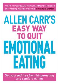 Book Cover for Allen Carr's Easy Way to Quit Emotional Eating by Allen Carr