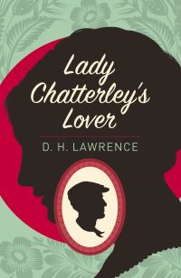 Book Cover for Lady Chatterley's Lover by D H Lawrence