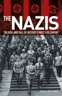 Book Cover for The Nazis by Paul Roland