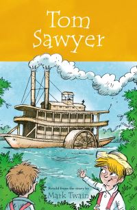 Book Cover for The Adventures of Tom Sawyer by Saviour Pirotta, Mark Twain