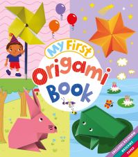 Book Cover for My First Origami Book by Belinda Webster, Joe Fullman