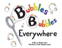 Book Cover for Bubbles, Bubbles Everywhere by Barbara Anne