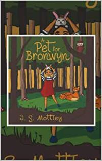 Book Cover for A Pet for Bronwyn by Jennifer Mottley