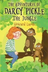 Book Cover for Adventures of Darcy Pickle - The Jungle by Howard Lamb