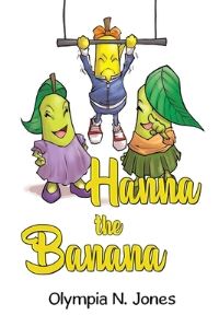 Book Cover for Hanna the Banana by Olympia Jones