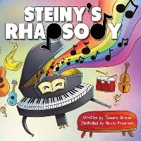 Book Cover for Steiny's Rhapsody by Tamara Alireza