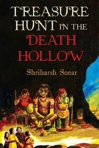Book Cover for Treasure Hunt in the Death Hollow by Shriharsh Sonar