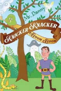 Book Cover for Knicker Knacker Boom Boom by Mr Danny