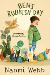 Book Cover for Ben's Rubbish Day by Naomi Webb
