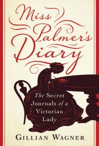 Book Cover for Miss Palmer's Diary by Gillian Wagner