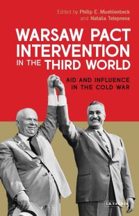 Book Cover for Warsaw Pact Intervention in the Third World by Philip E Muehlenbeck