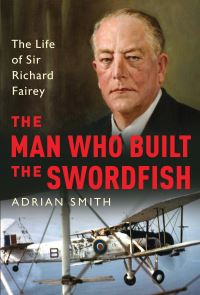 Book Cover for The Man Who Built the Swordfish by Adrian Smith