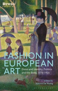 Book Cover for Fashion in European Art by Justine De Young