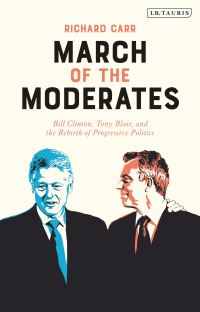 Book Cover for March of the Moderates by Richard Carr