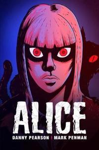 Book Cover for Alice by Danny Pearson