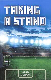 Book Cover for Taking a Stand by Alan Durant