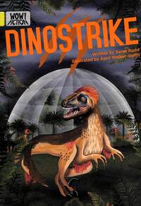 Book Cover for DinoStrike by Sarah Rudd