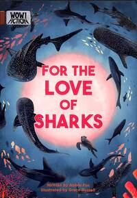 Book Cover for For the Love of Sharks by Abbie Fox