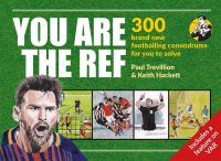 Book Cover for You Are the Ref by Paul Trevillion, Keith Hackett