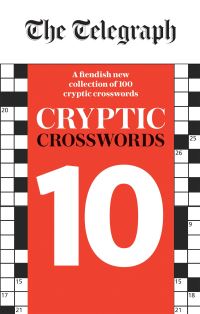 Book Cover for The Telegraph Cryptic Crosswords 10 by 