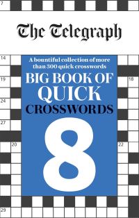 Book Cover for The Telegraph Big Book of Quick Crosswords 8 by Telegraph Media Group Ltd