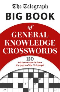 Book Cover for The Telegraph Big Book of General Knowledge Volume 1 by Telegraph Media Group Ltd