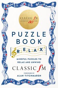 Book Cover for The Classic FM Puzzle Book 3 by England Classic FM Radio station  London