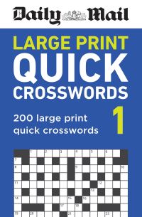 Book Cover for Daily Mail Large Print Quick Crosswords Volume 1 by Daily Mail