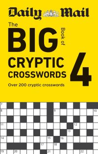 Book Cover for Daily Mail Big Book of Cryptic Crosswords Volume 4 by Daily Mail