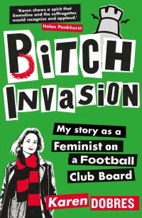 Book Cover for Pitch Invasion by Karen Dobres