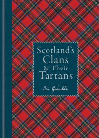 Book Cover for Scotland's Clans & Their Tartans by Ian Grimble
