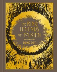 Book Cover for The Ring Legends of Tolkien by David Day