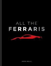 Book Cover for All the Ferraris by Serge Bellu