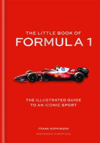 Book Cover for The Little Book of Formula One by Frank Hopkinson
