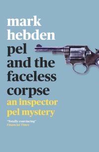 Book Cover for Pel and the Faceless Corpse by Mark Hebden