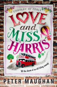 Book Cover for Love and Miss Harris by Peter Maughan