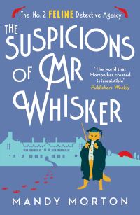 Book Cover for The Suspicions of Mr Whisker by Mandy Morton
