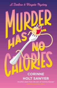 Book Cover for Murder Has No Calories by Corinne Holt Sawyer
