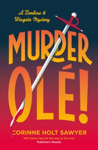 Book Cover for Murder Olé! by Corinne Holt Sawyer