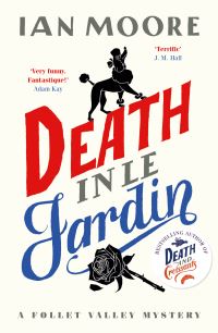 Book Cover for Death in Le Jardin by Ian Moore