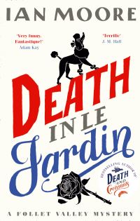 Book Cover for Death in Le Jardin by Ian Moore
