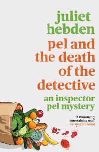 Book Cover for Pel and the Death of the Detective by Juliet Hebden