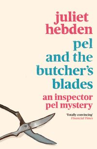 Book Cover for Pel and the Butcher's Blades by Juliet Hebden