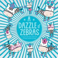 Book Cover for A Dazzle of Zebras by Sarah Creese