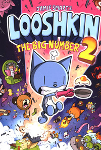 Book Cover for Looshkin. The Big Number 2 by Jamie Smart