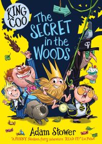 Book Cover for The Secret in the Woods by Adam Stower