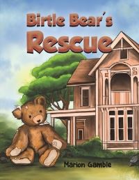 Book Cover for Birtle Bear's Rescue by Marion Gamble