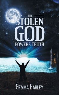 Book Cover for The Stolen God by Gemma Farley