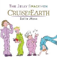 Book Cover for The Jelly Spacemen by Sallie Moss