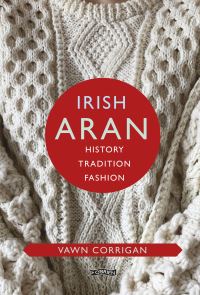 Book Cover for Irish Aran by Vawn Corrigan